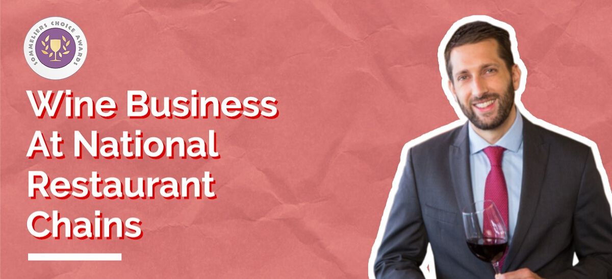 Photo for: Getting Your Wine Into Major Restaurant Chains