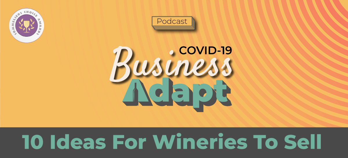 Photo for: Adaptive Business Model For Wineries During COVID-19