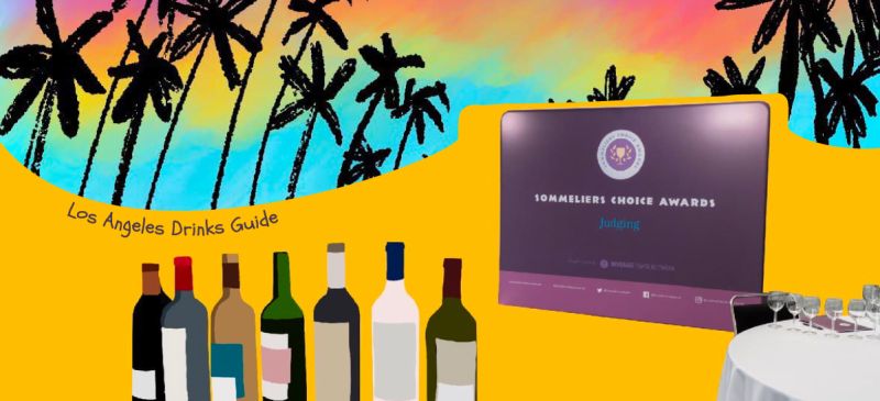 Photo for: Sommeliers Choice Awards winners will now be promoted in the Los Angeles Drinks Guide