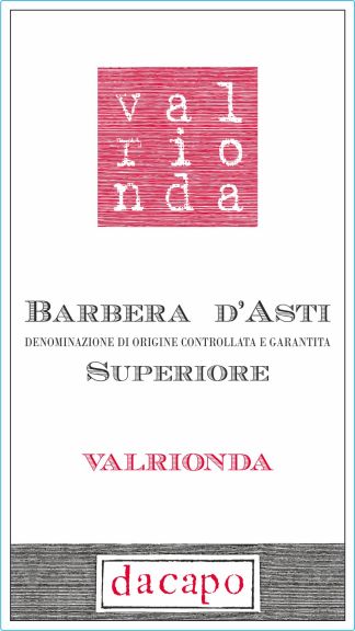 Photo for: Barbera D'Asti Superiore DOCG - Valrionda