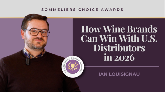 Photo for: How Wine Brands Can Win With U.S. Distributors in 2026 | Ian Louisignau